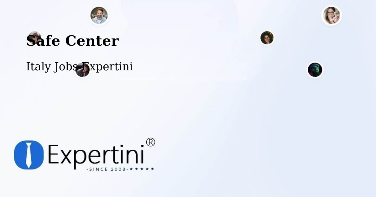 Safety Center – Ceggia - Italy Jobs Expertini